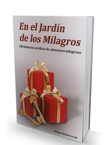 En el Jardín de los Milagros EN ESPAÑOL